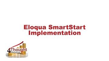Eloqua SmartStart Implementation
