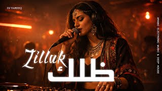 Download Lagu Zillak | ظلك 🔥 Arabic x English Techno House Mix Oriental Beats \u0026 Power MP3