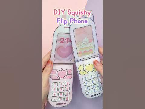 DIY Squishy Flip Phone💗Paper Craft - YouTube