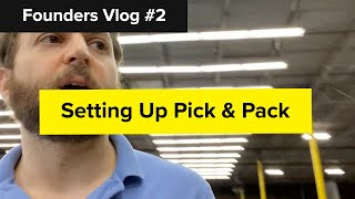 Fulfillment Center in 30 Days: Vlog #2 | ShipHero