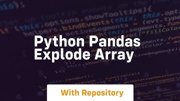python pandas explode array