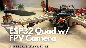 ESP32 Drone Flight controller with Camera