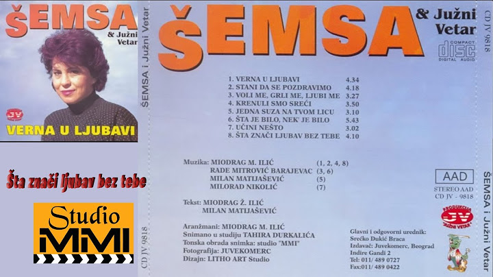 Semsa Suljakovic i Juzni Vetar - Sta znaci ljubav bez tebe (Audio 1982)