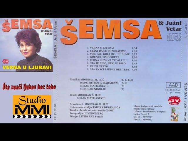 Semsa Suljakovic - Sta Znaci Ljubav