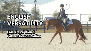 English Versatility Class Description & Pattern Demonstration