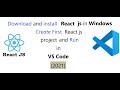 How to Download and install React js in Windows || create react app and Run in VS Code