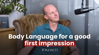 Body language for a good first impression | The body language insider