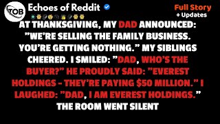 At Thanksgiving,My Dad Announced: We're Selling The Family Business. You're Getting Nothing. Cheered