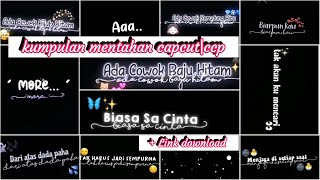Kumpulan mentahan² lirik lagu teks ccp|capcut (part 11)