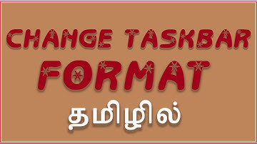 How to Change Taskbar Style in Tamil
