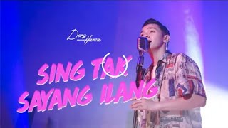 SING TAK SAYANG ILANG-DORY HARSA