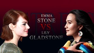 Emma Stone VS Lily Gladstone | Best Actress in 2023 | VS Hollywood