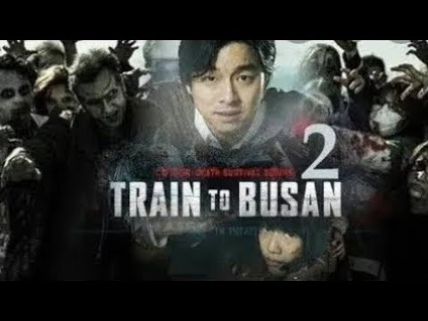 Train To Busan 2 (2020) Full Movie In Hindi | Hollywood Movie Hindi Dubbed | Hollywood Zombie Movies