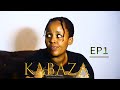 KABAZA SERIES |EP 1| IVYA DANNY NA CYCY BIZOHERERA HEHE ?