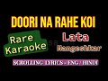 🎤 Karaoke | Doori Na Rahe Koi | दूरी न रहे कोई | Lata | Kartavya | Scrolling Lyrics हिंदी / Eng |