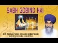 Sabh gobind hai  bhai inderjeet singh khalsa  punjabi devotional  audio 
