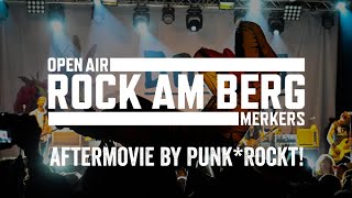 Rock am Berg 2023 - Aftermovie by Punk*Rockt! | #RockamBerg #ZSK #Donots #Talco #Loikaemie #Kafvka