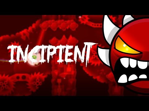 Incipient by Jenkins GD (Insane Demon)