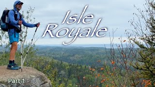 Isle Royale  The Beginning