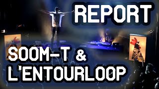 Soom-T & L'Entourloop + Dj Shogun - La Bifurk (Aftermovie)