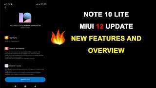 Mi Note 10 Lite MIUI 12 Update Features