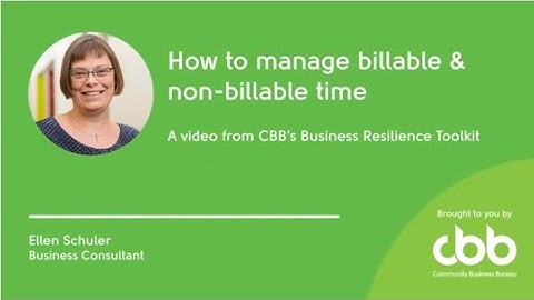 How to manage billable and non-billable time | Financial management - Business Resilience Toolkit