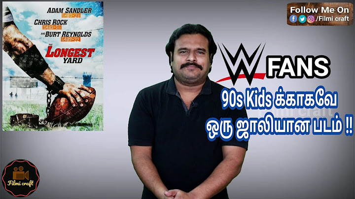 The Longest Yard (2005) Hollywood Movie Review in Tamil by Filmi craft Arun