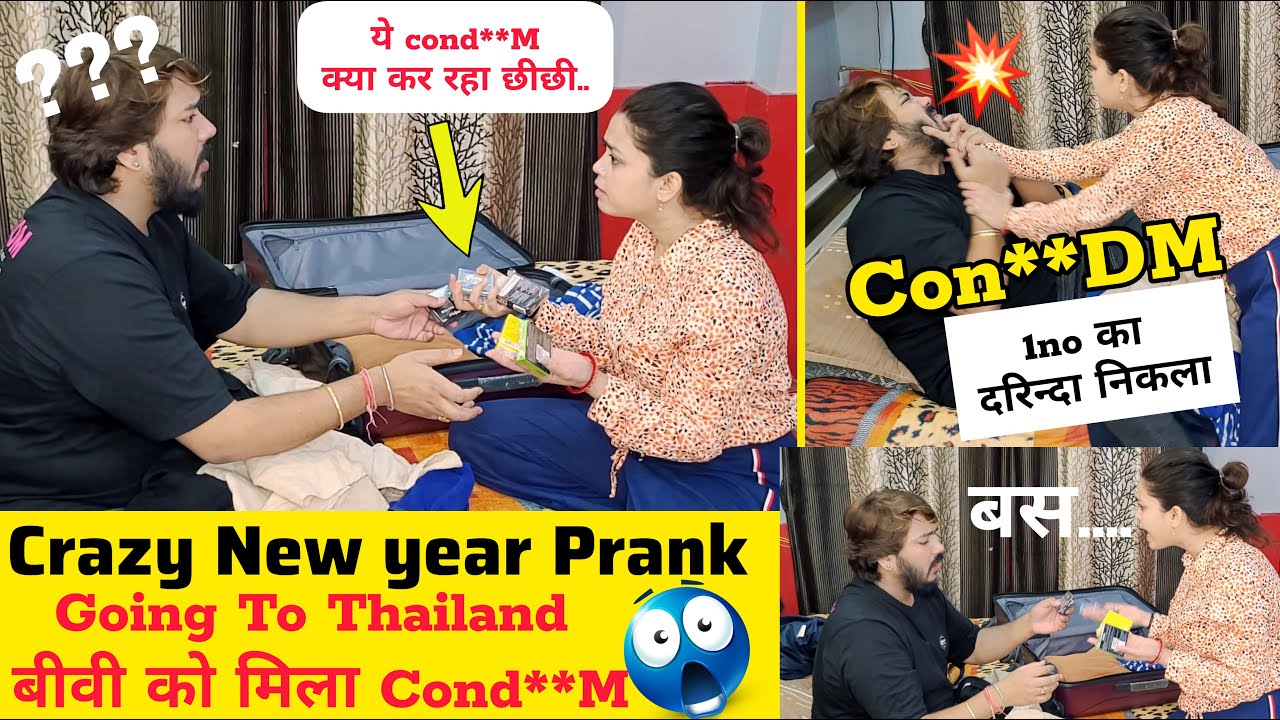 Crazy New Year Prank Going To Thailand 😱 बीवी को मिला Cond**M | #prank #cheatingprank