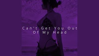 Can't Get You Out Of My Head - Speed