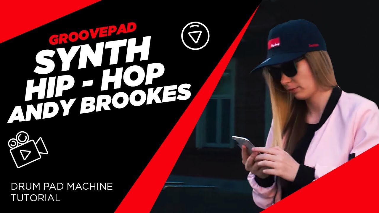 Synth Hip Hop Groovepad Andy Brookes YouTube