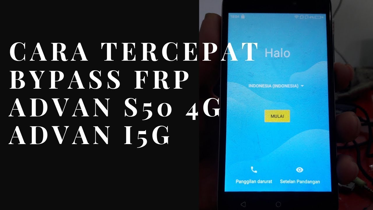 CARA TERCEPAT BYPASS FRP ADVAN S50 4G, ADVAN I5G