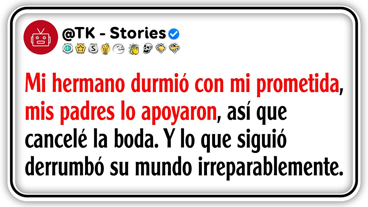 Mi hermano durmió con mi prometida, mis padres lo apoyaron, así que cancelé la boda. Y lo...