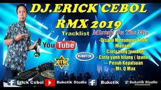 Djerick Cebol Cinta Yang Hilang  Ipank  Spesial Rmx 2019 Bukotik Studio