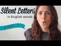 Silent Letters | English Pronunciation & Vocabulary | PART 2