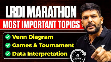 LRDI Marathon for CAT 2025 | Venn Diagram, Games & Tournament and Data Interpretation