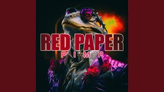 Pimp - Red Paper
