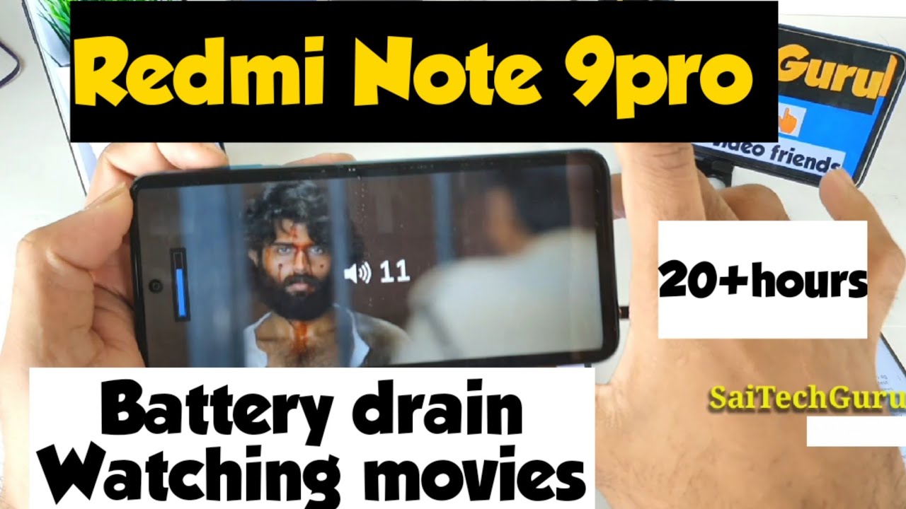 Redmi note 9pro battery draining watching movies