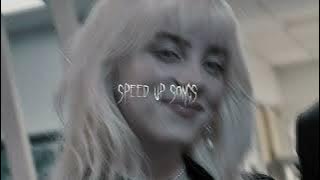 Billie Eilish // Speed Up Playlist 🔥