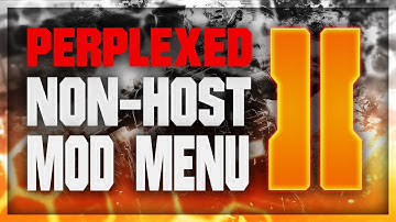 [Bo2/1.19] Perplexed V4.2- PRE GAME + Non-Host SPRX/Mod Menu and IP GRABBER!!
