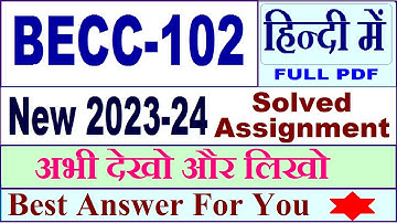 BECC 102 solved assignment 2023-24 in Hindi / becc 102 solved assignment 2024 / becc 102 2024