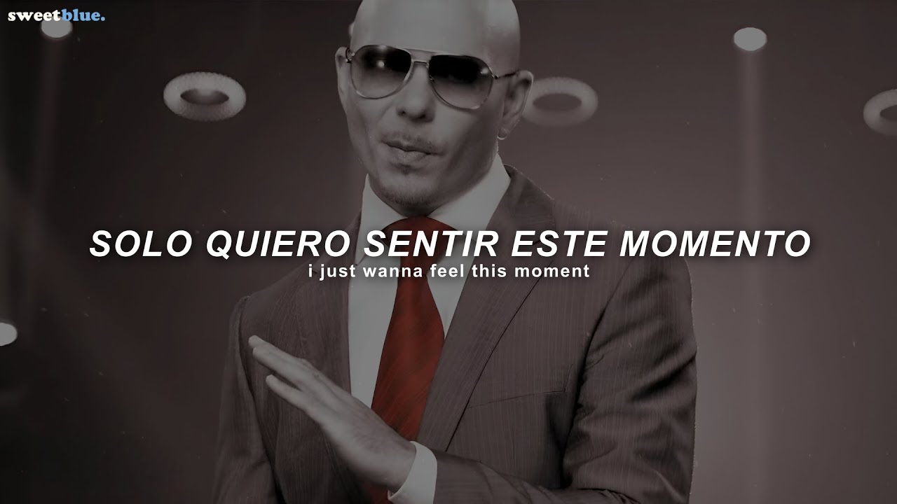 Pitbull, Christina Aguilera - Feel This Moment (Sub. Español + Lyrics) Pitbull, Christina Aguilera - Feel This Moment (Sub. Español + Lyrics)