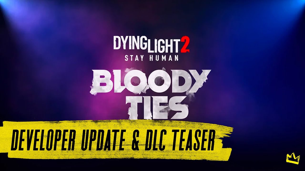 Dying Light 2 - Official Developer Update and DLC Teaser Trailer - YouTube