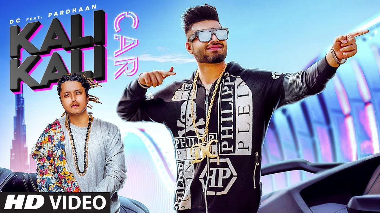 Kali Kali Car Full Song Dc Pardhaan  Rox A  Goldy Baaj  Latest Punjabi Songs 2019