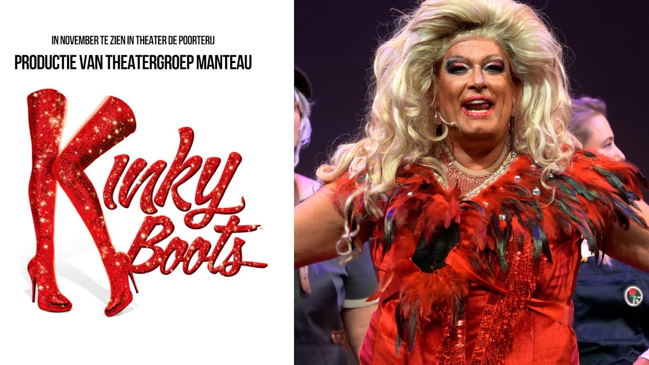 👢Kinky Boots – Theatergroep Manteau - De Pooterij