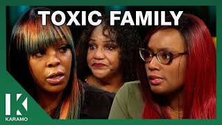 My Sister Won't Stop Ruining Our Family   | KARAMO