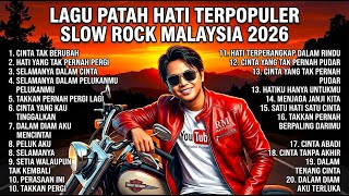 Lagu Galau Terpopuler 2026  Slow Rock Malaysia Paling Sedih Bikin Nangis