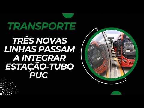 Estação-tubo PUC recebe novas linhas de ônibus em Curitiba