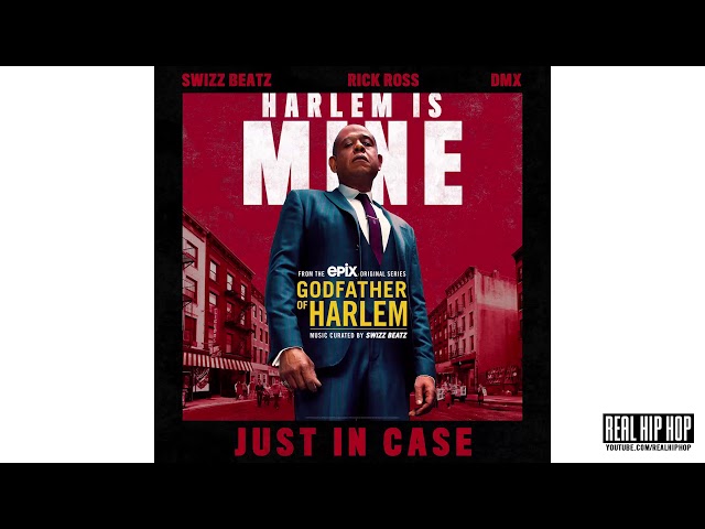 Swizz Beatz, Rick Ross & DMX - Just In Case [Godfather Of Harlem]