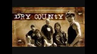 Watch Dry County All My Life video