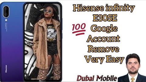 How to hisense infinity E30SE frp bypass google account remove